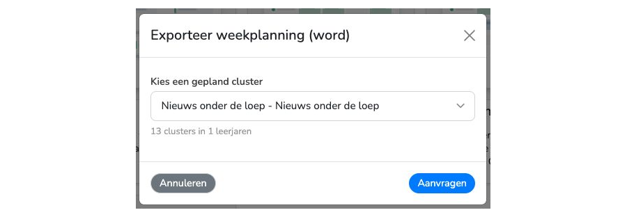 Weekplanning (Word): selecteer één gepland onderdeel, zoals Nieuws onder de loep, en klik Aanvragen.
